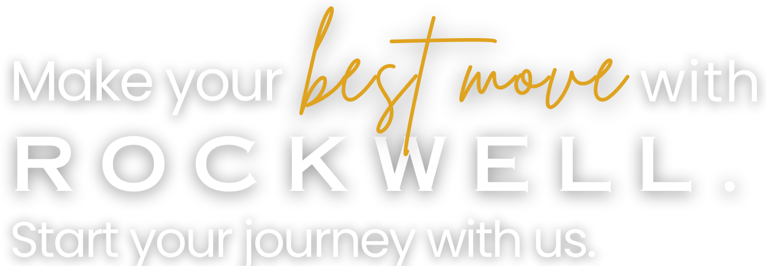 Make your best move ROCKWELL